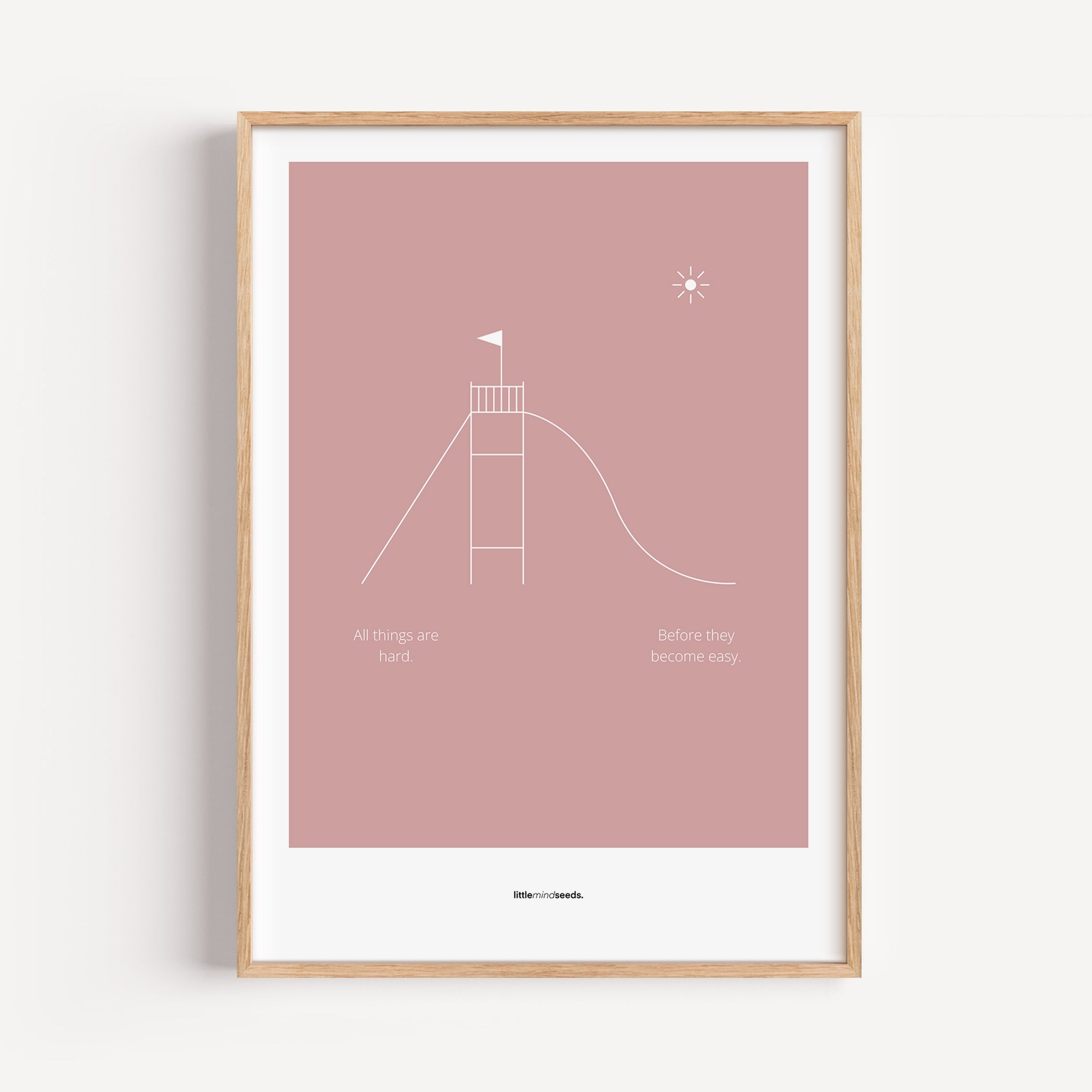 "All Things Are Hard Before They Become Easy" – Resilience & Confidence Wall Art to Build Self-Belief & Grit | Motivational Matte Frame | Minimalist Wall Art – Pink
