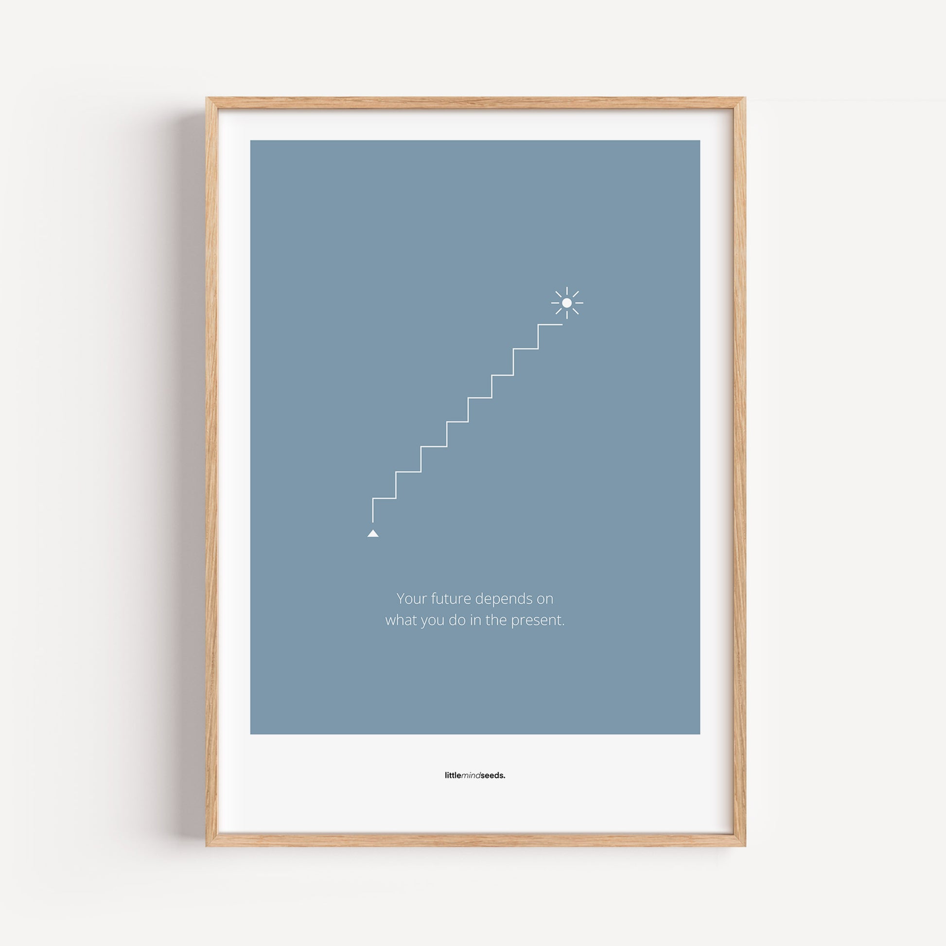 "The Future Depends On What You Do In The Present" – Discipline, Habits & Achievements Children Motivational Wall Framed Poster to Foster Focus & Success | Matte Poster– Blue