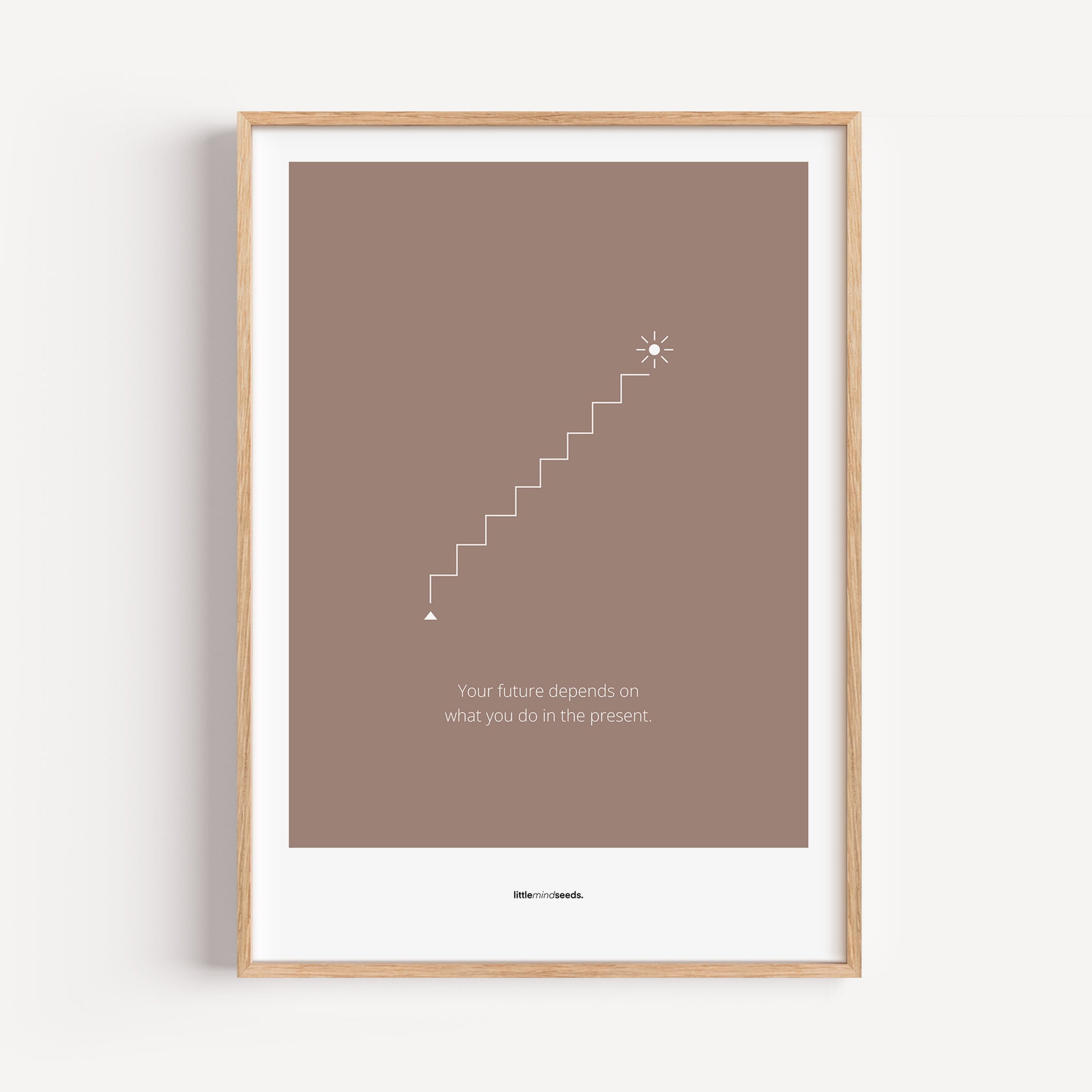 "The Future Depends On What You Do In The Present" – Discipline, Habits & Achievements Children Motivational Wall Framed Poster to Foster Focus & Success | Matte Poster– Brown