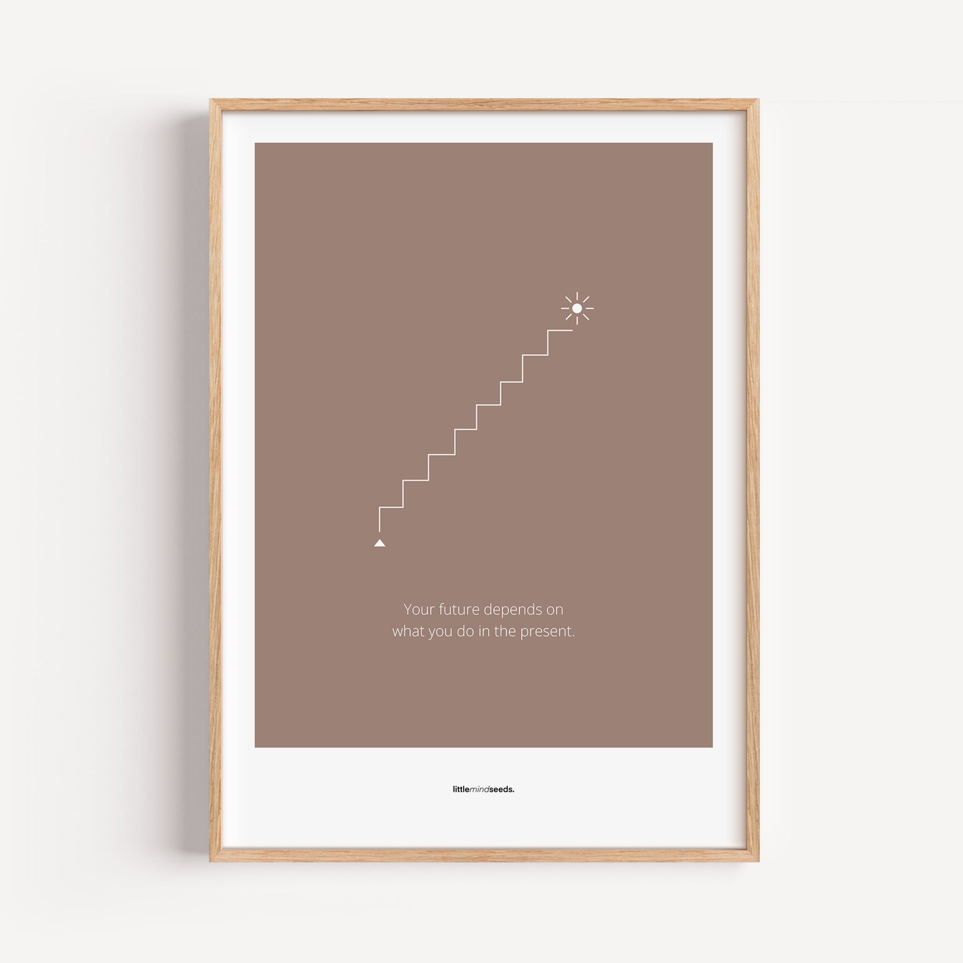 "The Future Depends On What You Do In The Present" – Discipline, Habits & Achievements Children Motivational Wall Framed Poster to Foster Focus & Success | Matte Poster– Brown