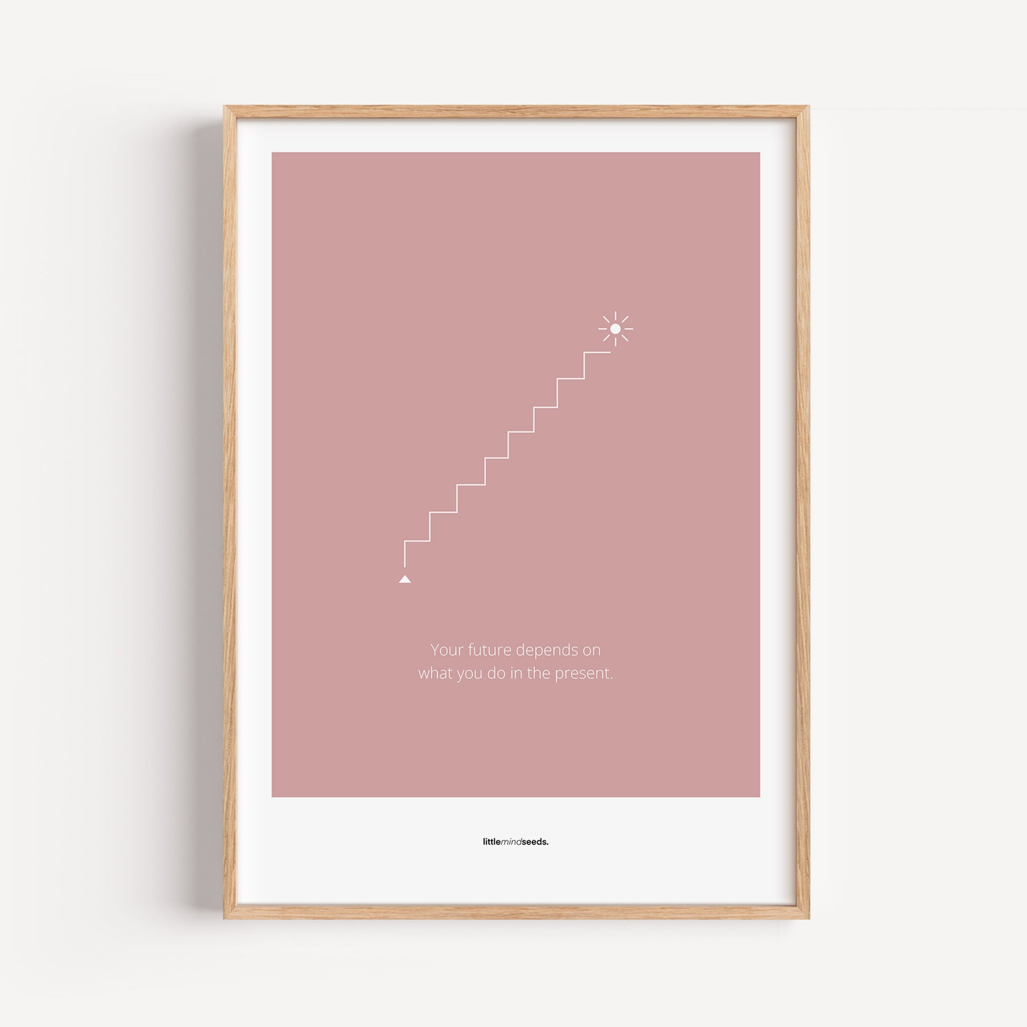 "The Future Depends On What You Do In The Present" – Discipline, Habits & Achievements Children Motivational Wall Framed Poster to Foster Focus & Success | Matte Poster– Pink