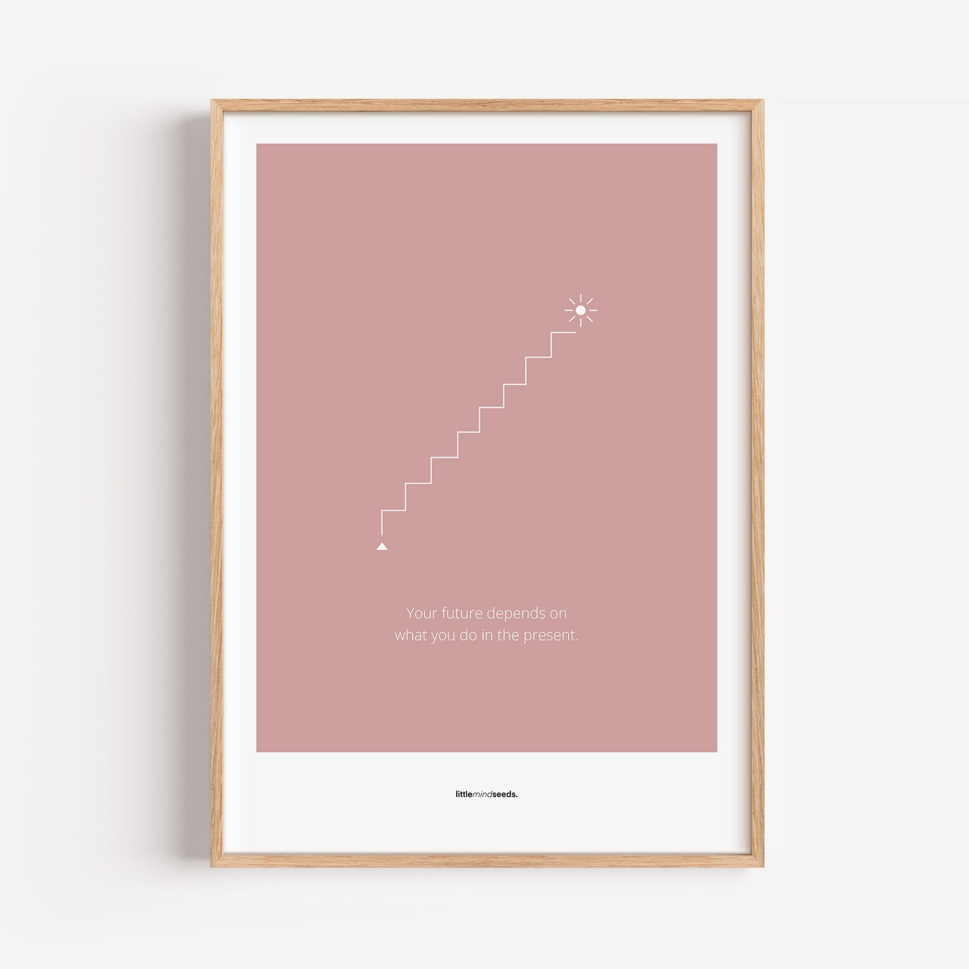 "The Future Depends On What You Do In The Present" – Discipline, Habits & Achievements Children Motivational Wall Framed Poster to Foster Focus & Success | Matte Poster– Pink