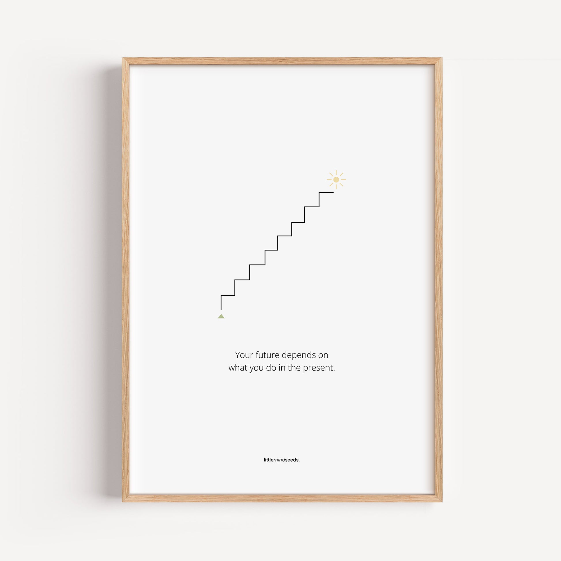 "The Future Depends On What You Do In The Present" – Discipline, Habits & Achievements Children Motivational Wall Framed Poster to Foster Focus & Success | Matte Poster– white