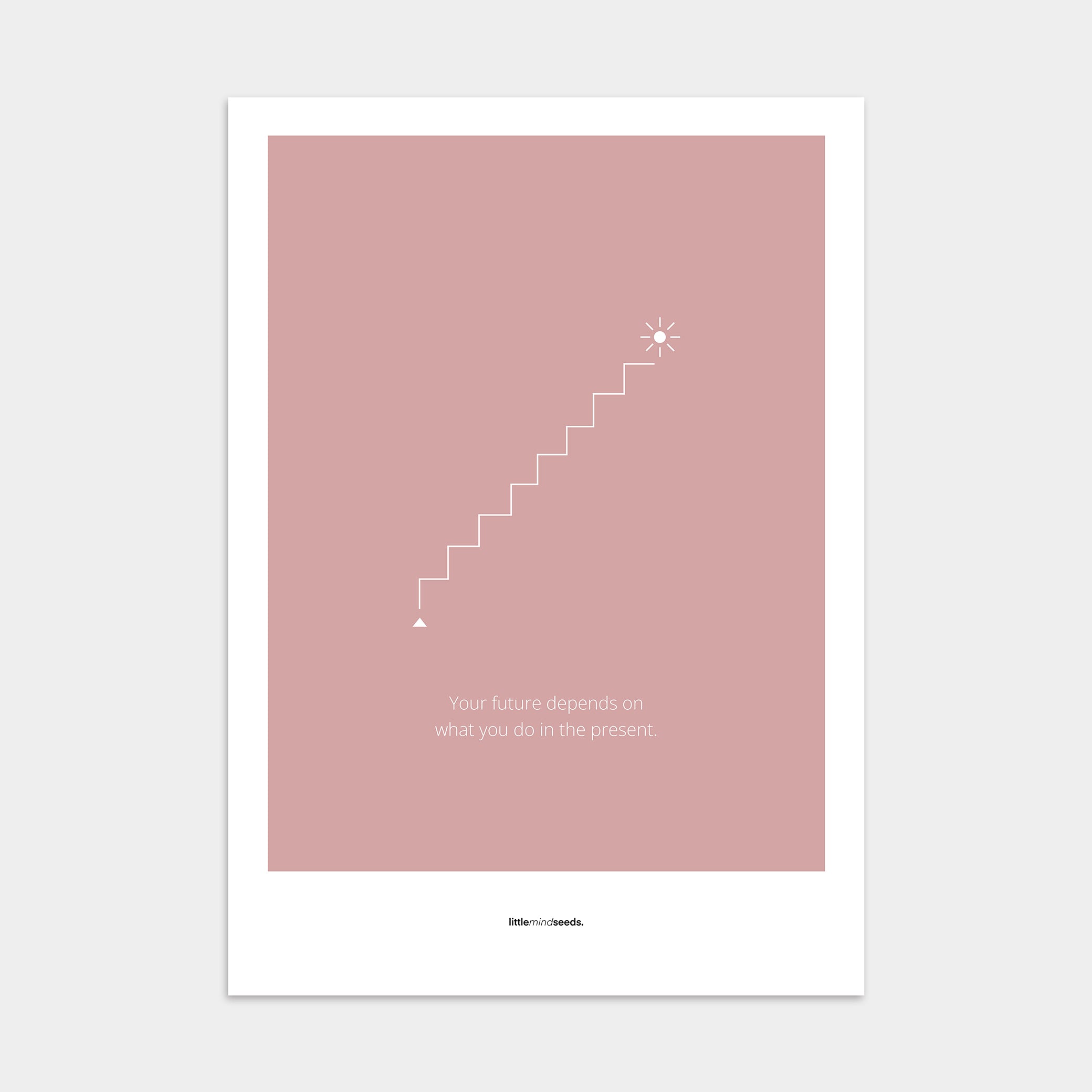 "The Future Depends On What You Do In The Present" – Discipline, Habits & Achievements Children Motivational Wall Poster to Foster Focus & Success Poster– Pink