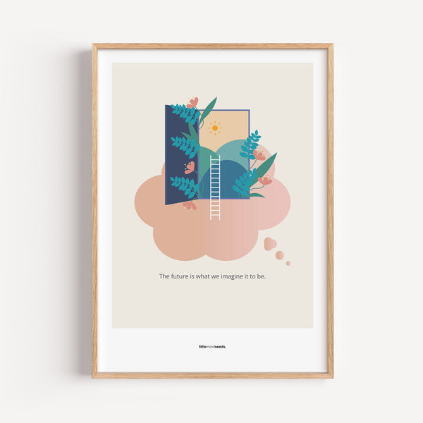 "The Future Is What We Imagine" – Practical Hacks Children Motivational Framed Poster