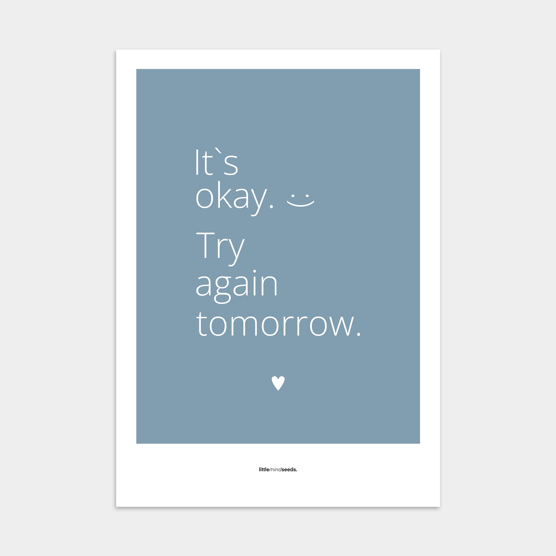 “It’s OK, Try Again Tomorrow”  – Resilience & Confidence Motivational Poster | Minimalist Quotes on the Wall, Downloadable PDF Bundle - ALL colors