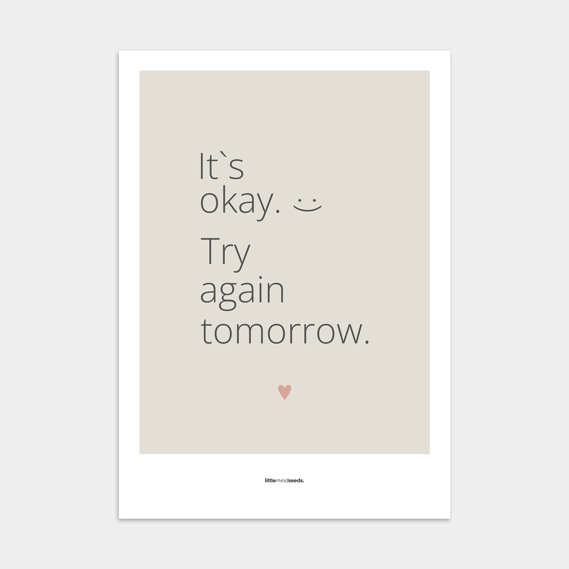“It’s OK, Try Again Tomorrow”  – Resilience & Confidence Motivational Poster | Minimalist Quotes on the Wall, Downloadable PDF Bundle - ALL colors