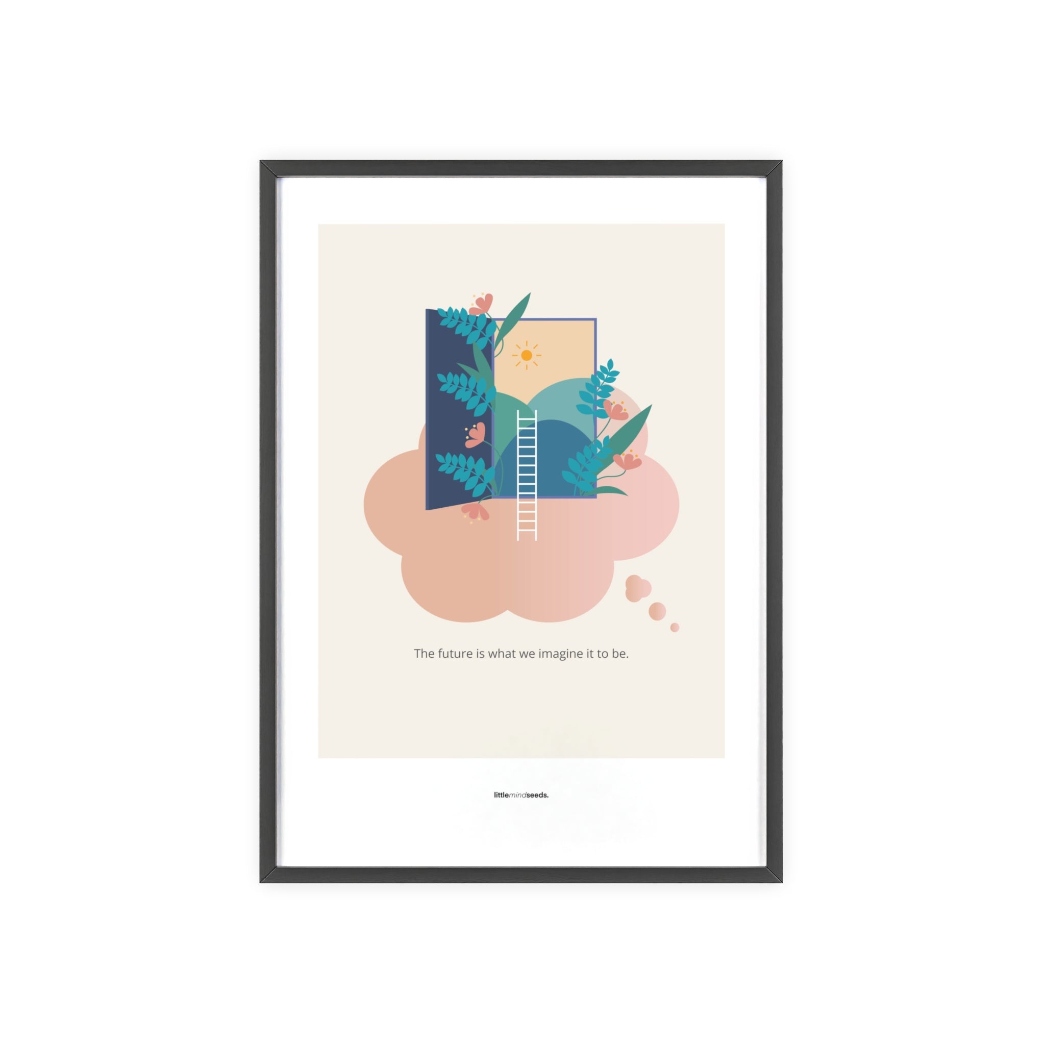 "The Future Is What We Imagine" – Practical Hacks Children Motivational Framed Poster