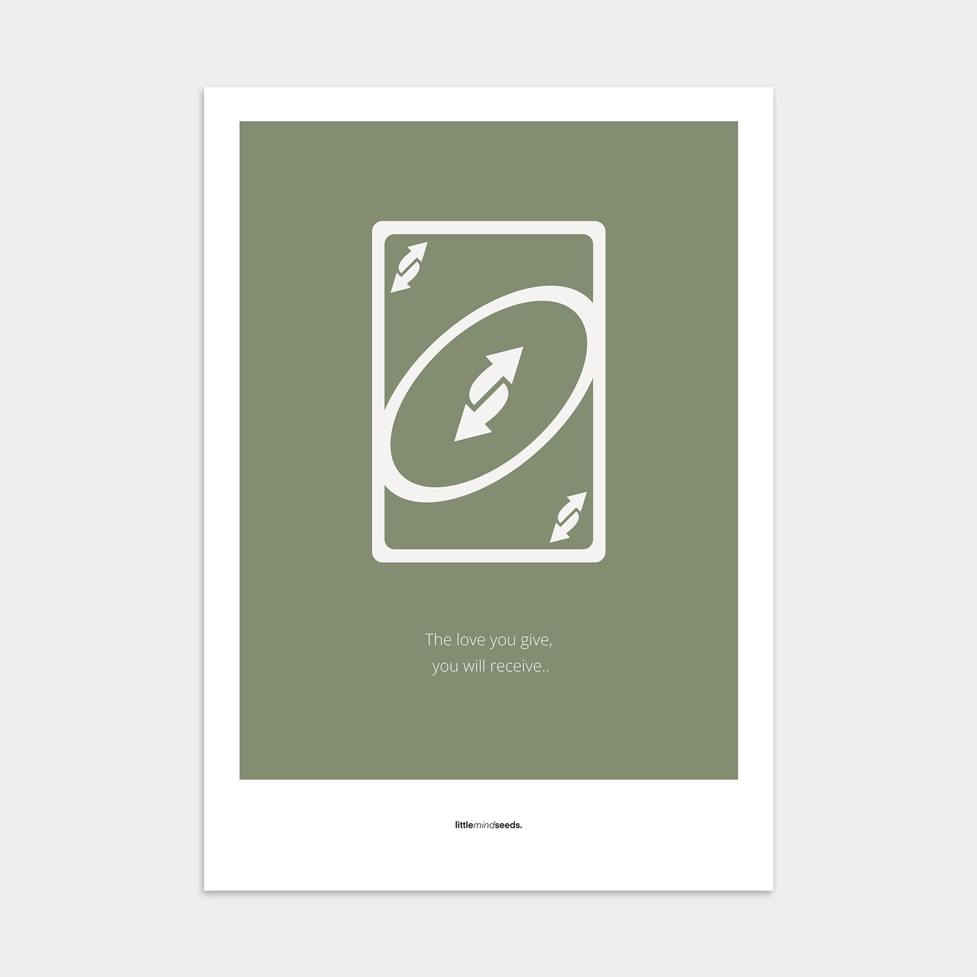 “Love You Give - You Receive" – Social Skills & Relationships Motivational Poster | Minimalist Quotes on the Wall, Downloadable PDF Bundle - ALL colors