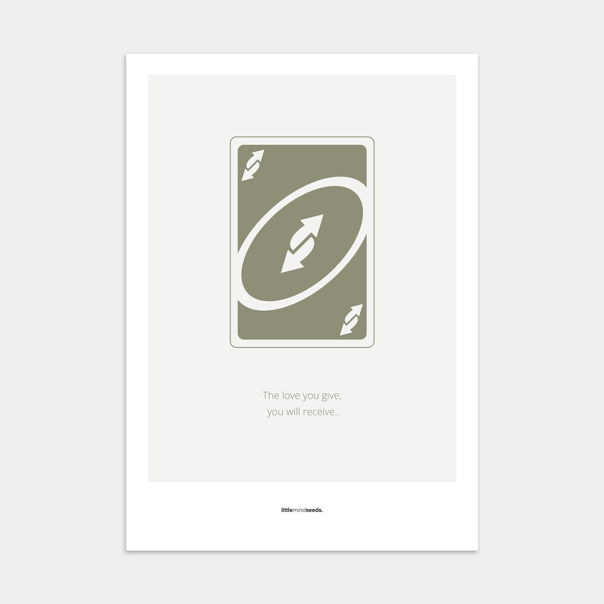 “Love You Give - You Receive" – Social Skills & Relationships Motivational Poster | Minimalist Quotes on the Wall, Downloadable PDF Bundle - ALL colors