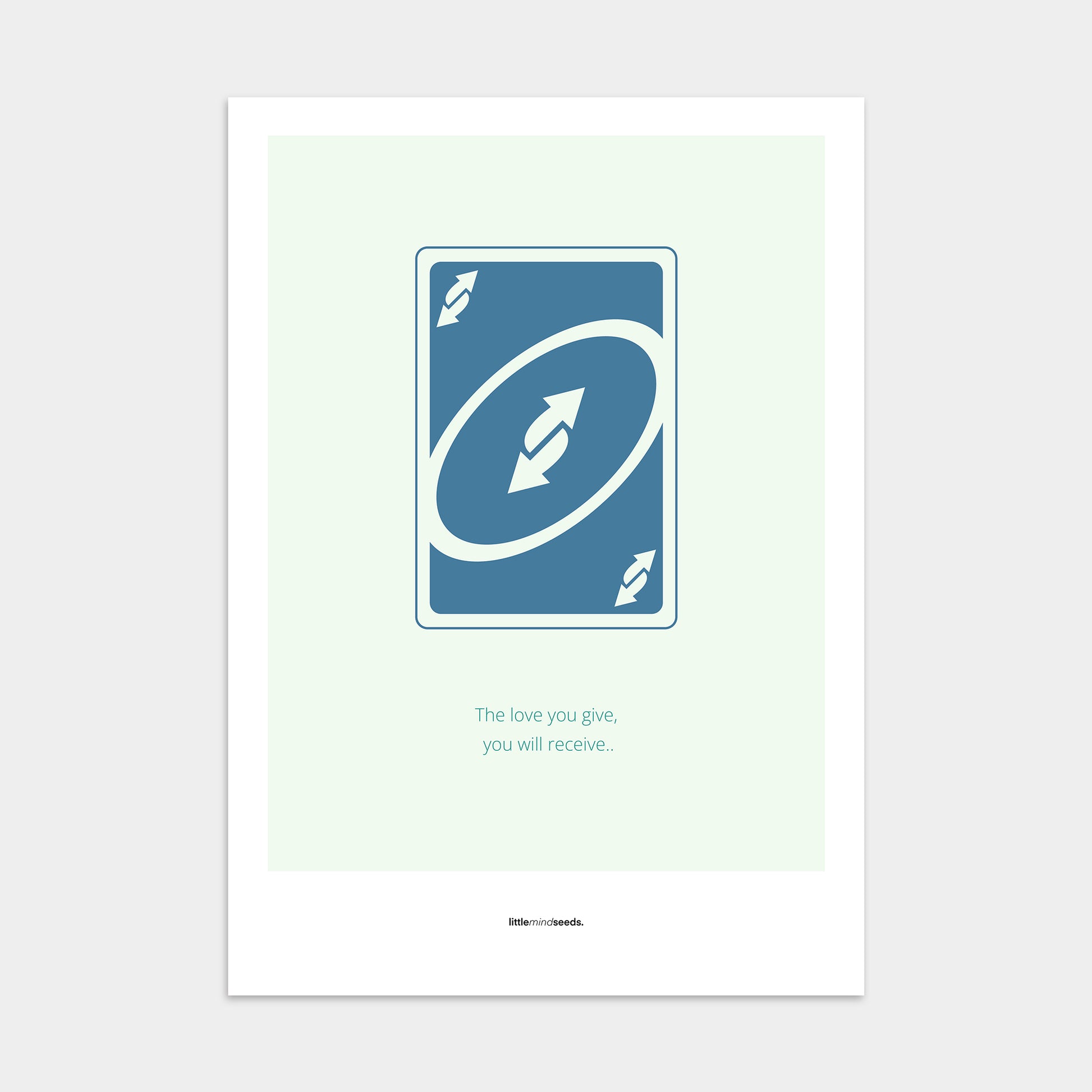 “Love You Give - You Receive" – Social Skills & Relationships Motivational Poster | Minimalist Quotes on the Wall, Downloadable PDF Bundle - ALL colors